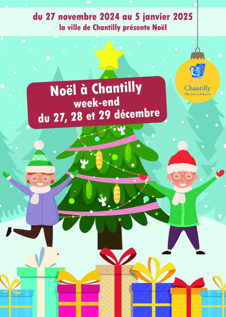 noel a chantilly 2024